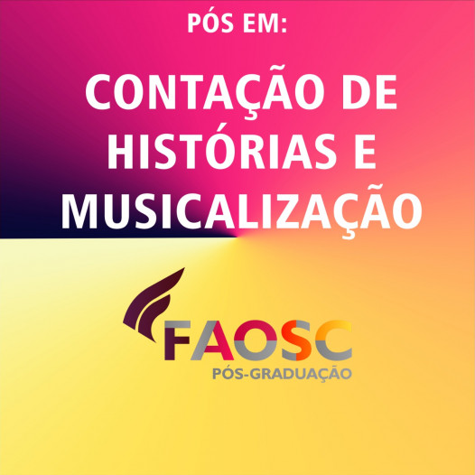 PÓS-GRADUAÇÃO EM CONTAÇÃO DE HISTÓRIAS E MUSICALIZAÇÃO